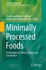 Minimally Processed Foods : Technologies for Safety, Quality, and Convenience - eBook
