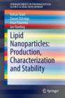 Lipid Nanoparticles: Production, Characterization and Stability - Book