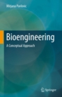 Bioengineering : A Conceptual Approach - eBook