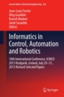 Informatics in Control, Automation and Robotics : 10th International Conference, ICINCO 2013 Reykjavik, Iceland, July 29-31, 2013 Revised Selected Papers - eBook