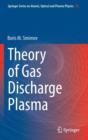 Theory of Gas Discharge Plasma - Book