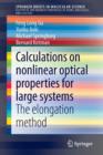 Calculations on nonlinear optical properties for large systems : The elongation method - Book