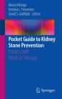 Pocket Guide to Kidney Stone Prevention : Dietary and Medical Therapy - Book