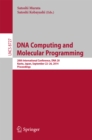 DNA Computing and Molecular Programming : 20th International Conference, DNA 20, Kyoto, Japan, September 22-26, 2014. Proceedings - eBook