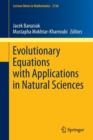 Evolutionary Equations with Applications in Natural Sciences - Book