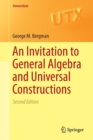 An Invitation to General Algebra and Universal Constructions - Book