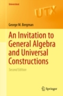 An Invitation to General Algebra and Universal Constructions - eBook