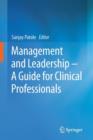 Management and Leadership - A Guide for Clinical Professionals - Book