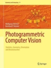 Photogrammetric Computer Vision : Statistics, Geometry, Orientation and Reconstruction - Book