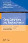 Cloud Computing and Services Science : Third International Conference, CLOSER 2013, Aachen, Germany, May 8-10, 2013, Revised Selected Papers - Book