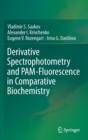 Derivative Spectrophotometry and PAM-Fluorescence in Comparative Biochemistry - Book