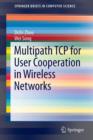 Multipath TCP for User Cooperation in Wireless Networks - Book