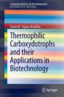 Thermophilic Carboxydotrophs and their Applications in Biotechnology - Book