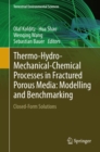 Thermo-Hydro-Mechanical-Chemical Processes in Fractured Porous Media: Modelling and Benchmarking : Closed-Form Solutions - eBook