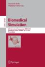 Biomedical Simulation : 6th International Symposium, ISBMS 2014, Strasbourg, France, October 16-17, 2014, Proceedings - Book