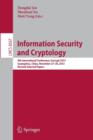 Information Security and Cryptology : 9th International Conference, Inscrypt 2013, Guangzhou, China, November 27-30, 2013, Revised Selected Papers - Book
