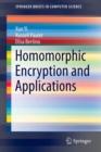 Homomorphic Encryption and Applications - Book