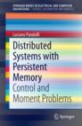Distributed Systems with Persistent Memory : Control and Moment Problems - eBook