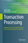 Transaction Processing : Management of the Logical Database and its Underlying Physical Structure - eBook