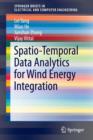 Spatio-Temporal Data Analytics for Wind Energy Integration - Book