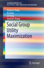 Social Group Utility Maximization - eBook
