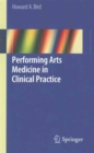 Performing Arts Medicine in Clinical Practice - Book