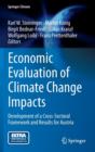 Economic Evaluation of Climate Change Impacts : Development of a Cross-Sectoral Framework and Results for Austria - Book