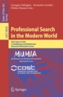 Professional Search in the Modern World : COST Action IC1002 on Multilingual and Multifaceted Interactive Information Access - eBook