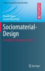 Sociomaterial-Design : Bounding Technologies in Practice - Book