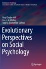 Evolutionary Perspectives on Social Psychology - Book