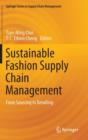 Sustainable Fashion Supply Chain Management : From Sourcing to Retailing - Book