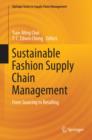Sustainable Fashion Supply Chain Management : From Sourcing to Retailing - eBook