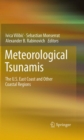 Meteorological Tsunamis: The U.S. East Coast and Other Coastal Regions - eBook