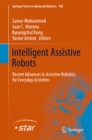 Intelligent Assistive Robots : Recent Advances in Assistive Robotics for Everyday Activities - eBook