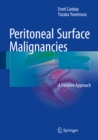 Peritoneal Surface Malignancies : A Curative Approach - eBook