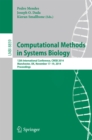 Computational Methods in Systems Biology : 12th International Conference, CMSB 2014, Manchester, UK, November 17-19, 2014, Proceedings - eBook