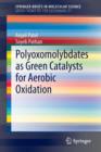 Polyoxomolybdates as Green Catalysts for Aerobic Oxidation - Book