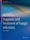 Diagnosis and Treatment of Fungal Infections - eBook