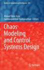 Chaos Modeling and Control Systems Design - Book