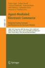 Agent-Mediated Electronic Commerce. Designing Trading Strategies and Mechanisms for Electronic Markets : AMEC 2013, Saint Paul, MN, USA, May 6, 2013, TADA 2013, Bellevue, WA, USA, July 15, 2013, and A - Book