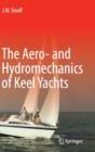 The Aero- and Hydromechanics of Keel Yachts - Book