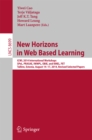 New Horizons in Web Based Learning : ICWL 2014 International Workshops, SPeL, PRASAE, IWMPL, OBIE, and KMEL, FET, Tallinn, Estonia, August 14-17, 2014, Revised Selected Papers - eBook