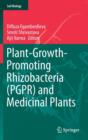 Plant-Growth-Promoting Rhizobacteria (PGPR) and Medicinal Plants - Book