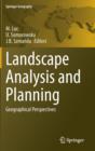 Landscape Analysis and Planning : Geographical Perspectives - Book