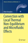 Convection with Local Thermal Non-Equilibrium and Microfluidic Effects - eBook