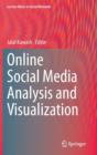 Online Social Media Analysis and Visualization - Book