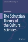 The Schutzian Theory of the Cultural Sciences - eBook