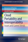Cloud Portability and Interoperability : Issues and Current Trends - Book