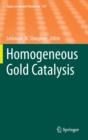 Homogeneous Gold Catalysis - Book