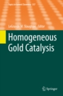 Homogeneous Gold Catalysis - eBook